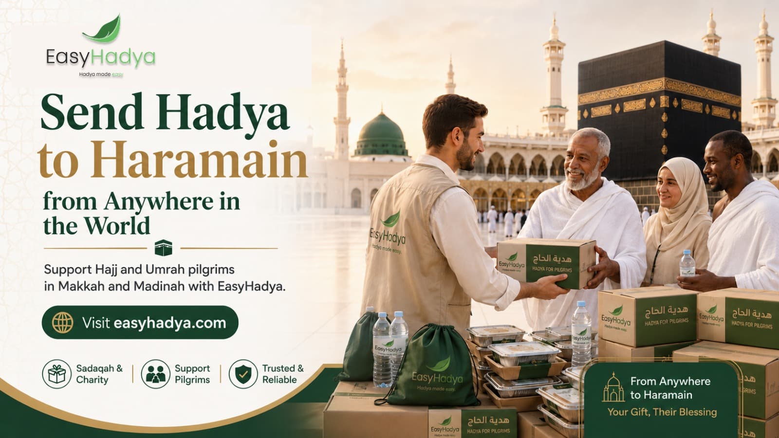 Send Hadya to Haramain from Anywhere in the World